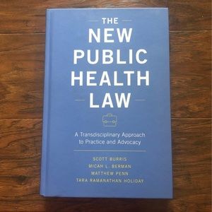 The New Public Health Law - public health college textbook